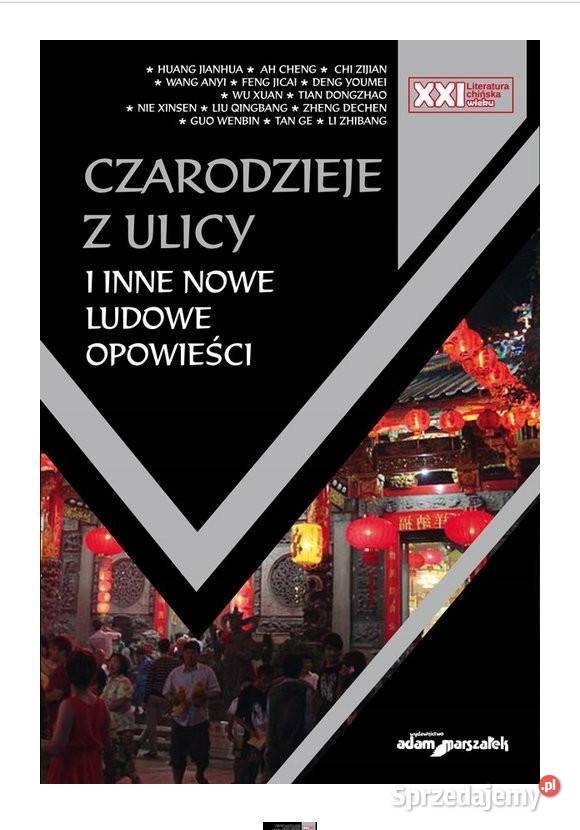 Czarodzieje z ulicy i inne nowe ludowe opowieści