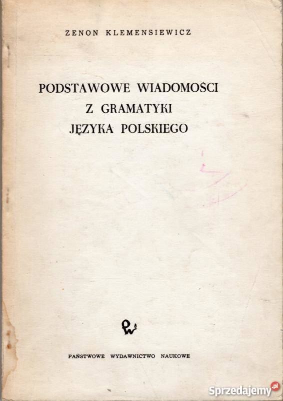PODSTAWOWE WIADOMOŚCI Z GRAMATYKI JĘZYKA kujawsko-pomorskie Grudziądz