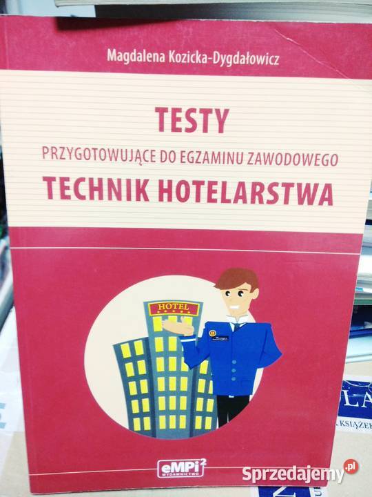 Egzamin Zawodowy Technik Hotelarstwa 2018 Technik hotelarstwa egzamin zawodowy testy empik unikaty Warszawa