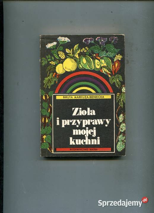 Zioła i przyprawy mojej kuchni Biruta sprzedam