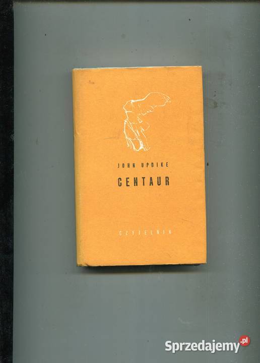 Centaur John Updike zachodniopomorskie Szczecin