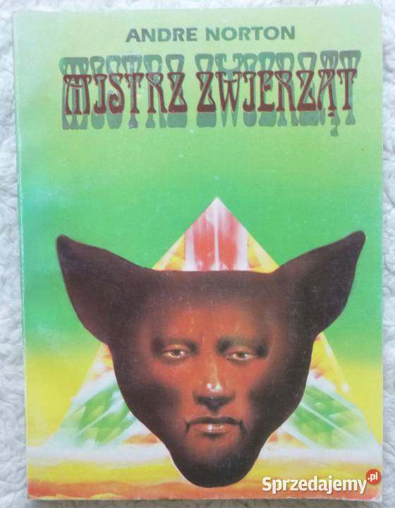 Mistrz zwierząt Andre Norton Warszawa