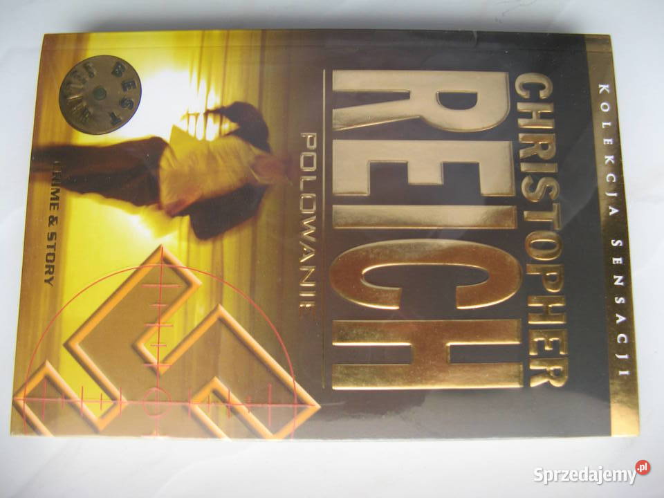 Christopher Reich PolowanieNowa