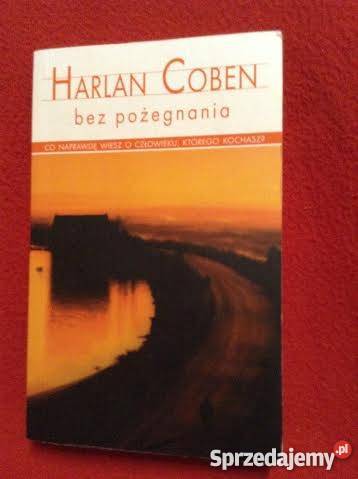 Bez pożegnania Harlan Coben FA Goleniów