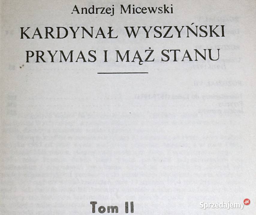 Kardynał Wyszyński prymas i mąż stanu Tom I1 i A Chełm sprzedam