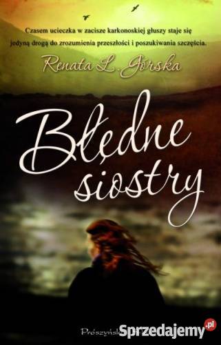 BŁĘDNE SIOSTRY -  Renata L. Górska FA