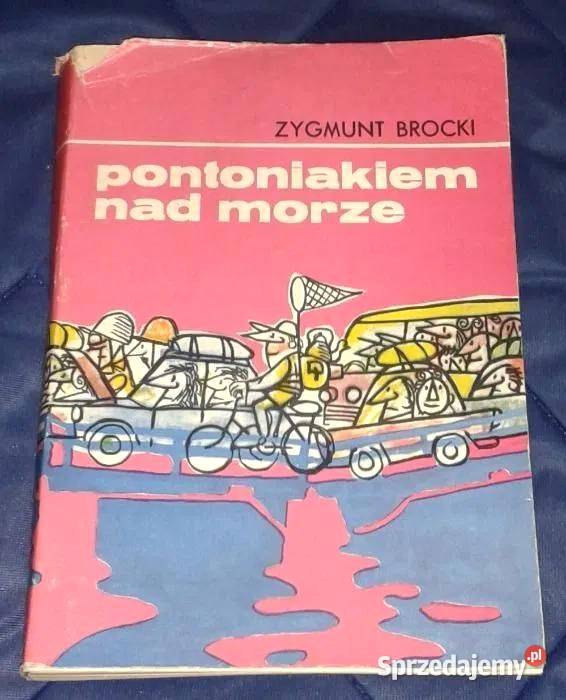 Pontoniakiem morze Zygmunt Brocki Chełm