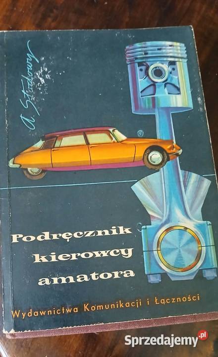 Podręcznik kierowcy amatora motoryzacja, transport Hrubieszów