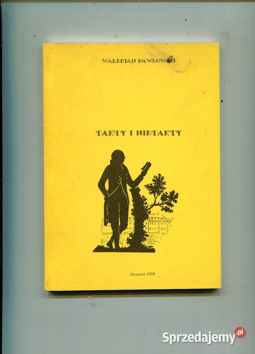 Takty i nietakty Walerian Pawłowski Pozostałe