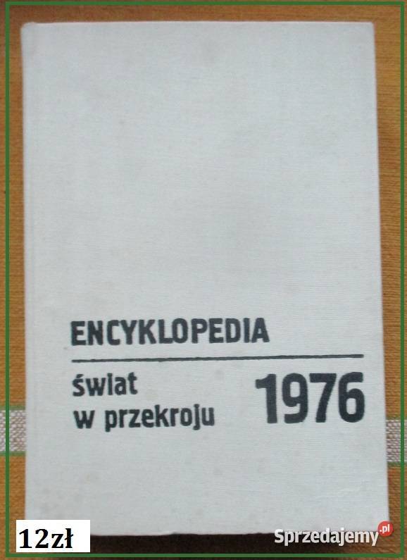 Encyklopedia - Świat w przekroju / 1976 / polityka / świat
