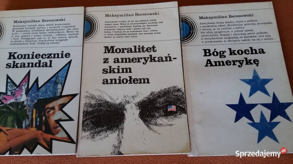 Bóg kocha Amerykę Maksymilian Berezowski Łódź