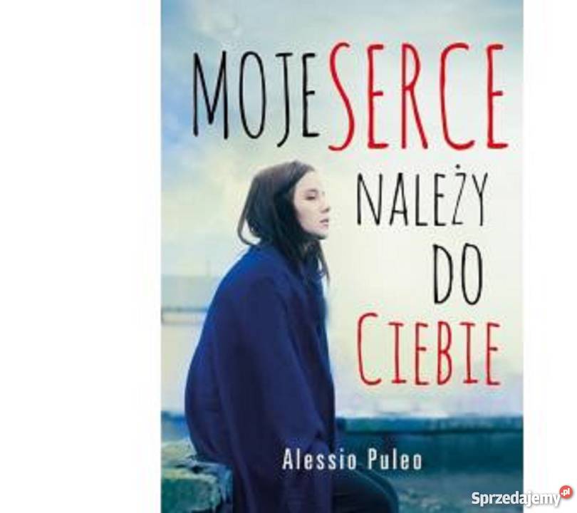 Moje serce należy do Alessio Puleo fa literatura piękna - proza zagraniczna zachodniopomorskie Szczecin sprzedam