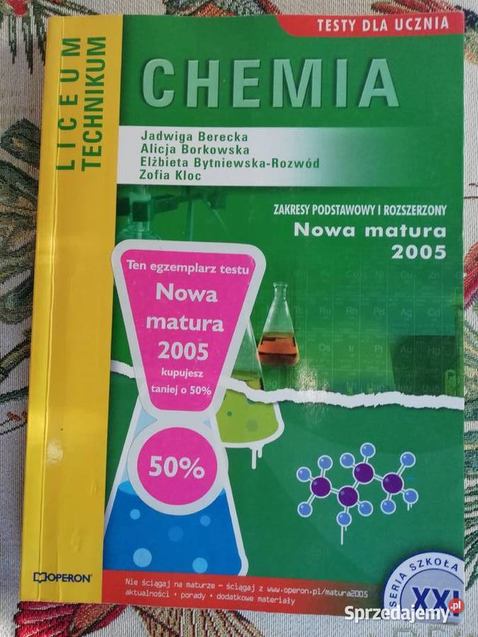 Chemia testy dla ucznia Nowa Matura 2005- Berecka, Kloc
