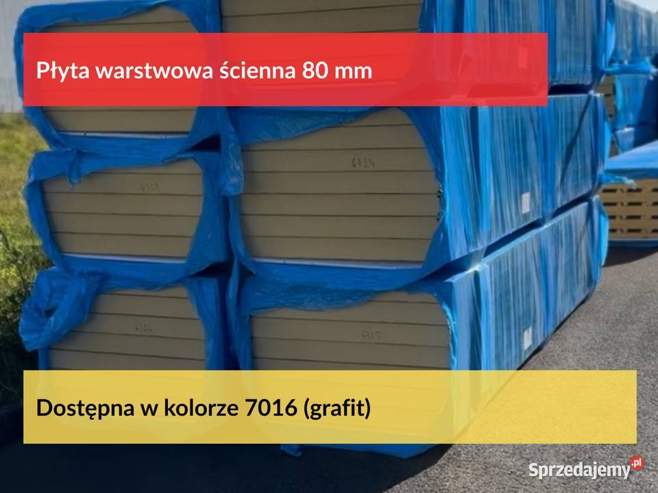 Płyta warstwowa 80mm Sprzedaż z magazynu nowa Płyty warstwowe Puszczykowo