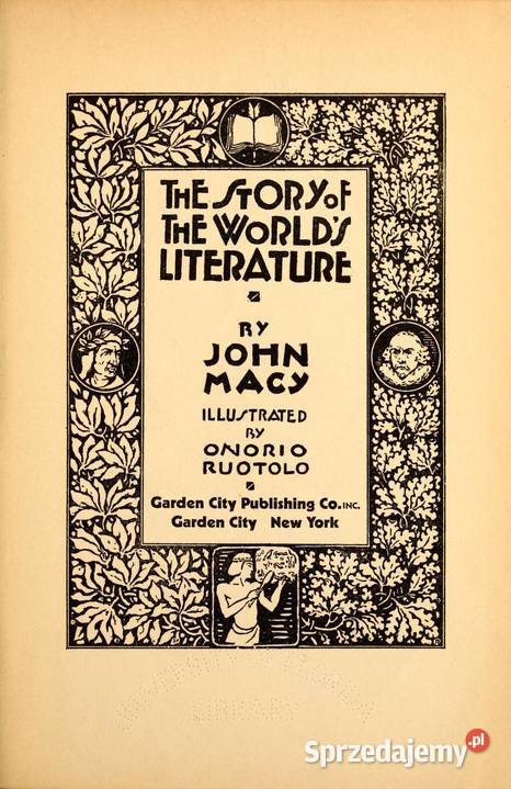 The Story of the Worlds Literature John Macy Warszawa