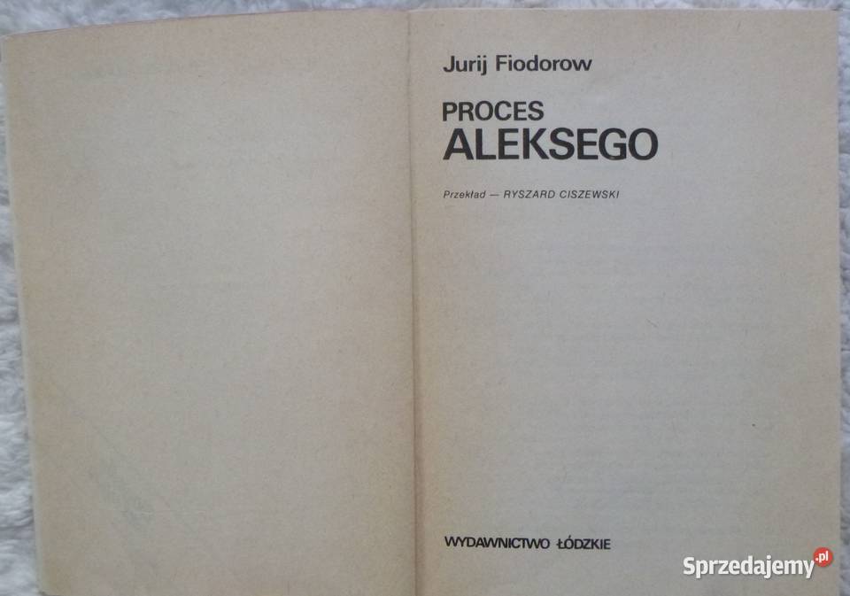Proces Aleksego Jurij Fiodorow