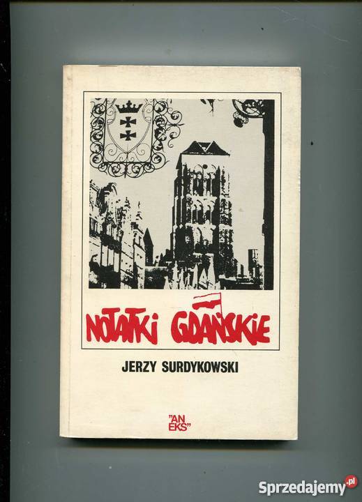 Notatki gdańskie Jerzy Surdykowski Szczecin sprzedam