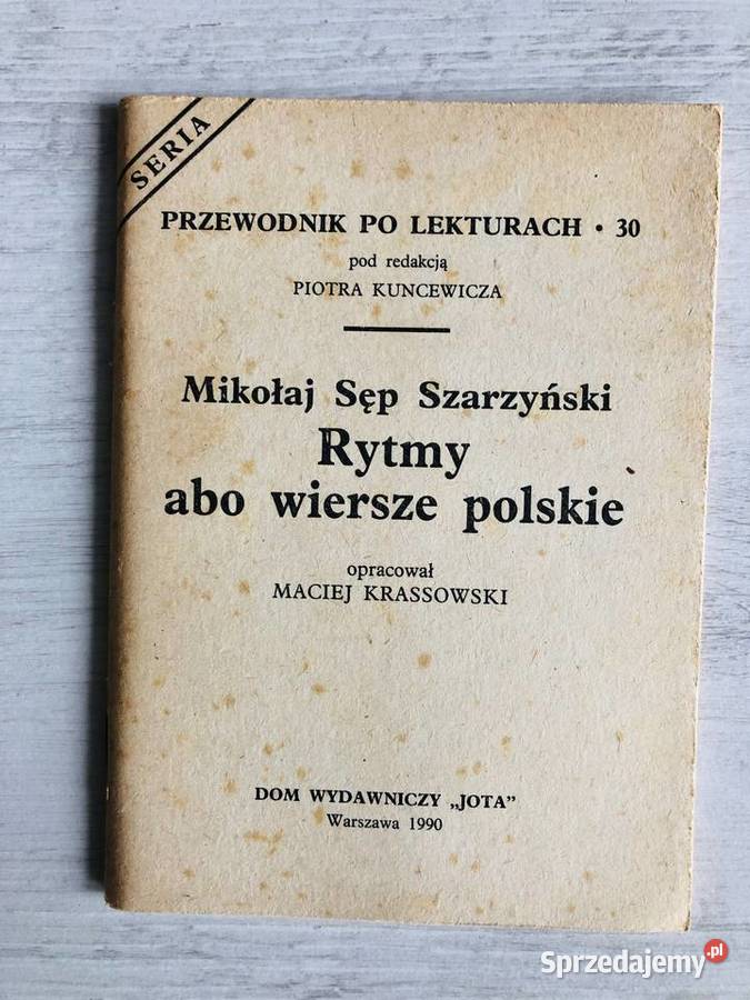 Mikołaj Szarzyński Rytmy albo wiersze polskie Łódź