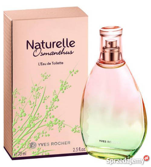 Yves Rocher woda toaletowa NATURELLE Osmanthus Kielce sprzedam