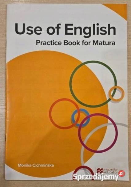 USE OF ENGLISH Practice Book for Matura kujawsko-pomorskie Osięciny