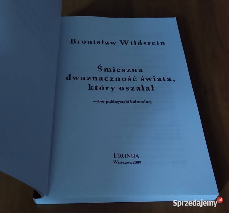 Śmieszna dwuznaczność świata który oszalał ISBN 9788360335987