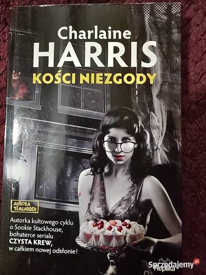 Kości niezgody Charlaine Harris Kraków
