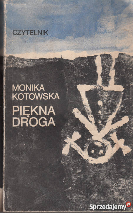 01168 PIĘKNA DROGA MONIKA KOTOWSKA Czyrna sprzedam