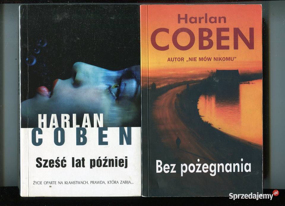 Sześć lat później Bez pożegnania Harlan Coben