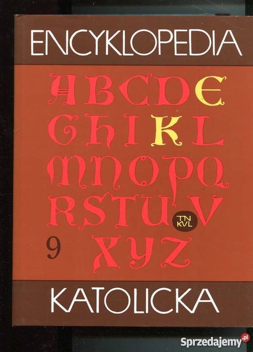 Encyklopedia Katolicka t19 encyklopedie, słowniki, leksykony Szczecin sprzedam