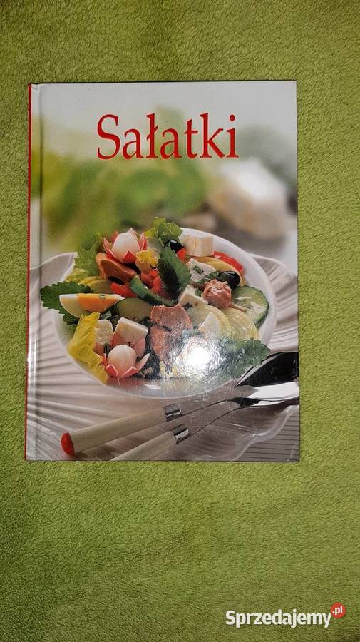 książka kulinarna przepisy na sałatki książka z przepisami