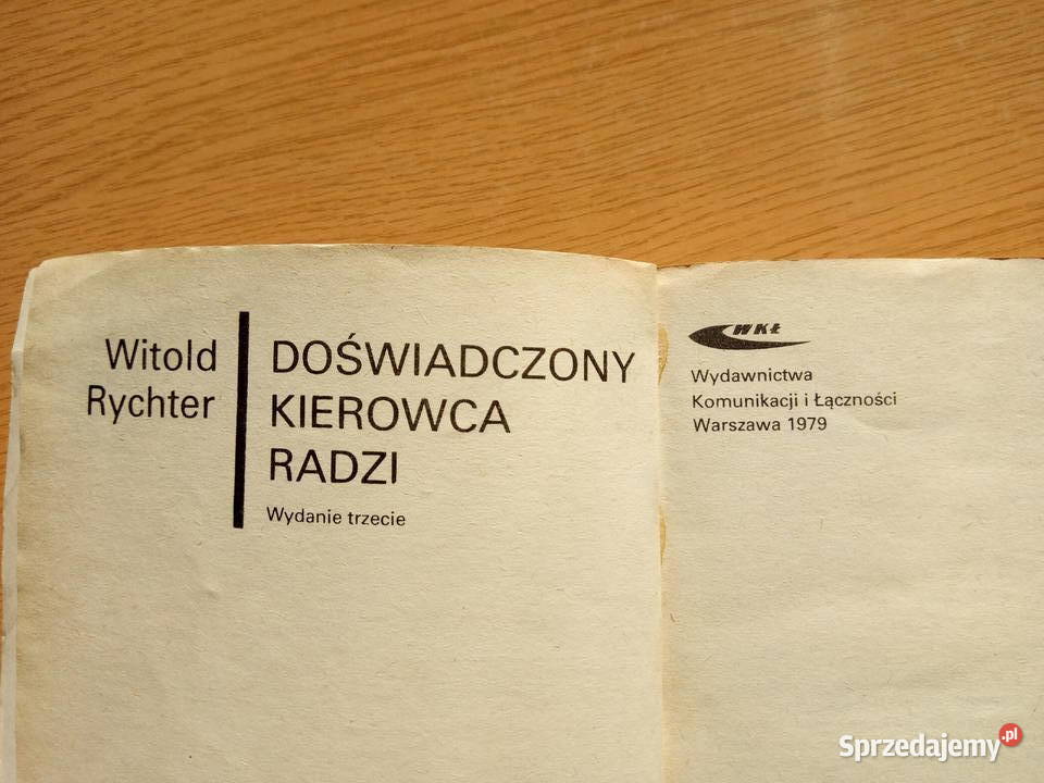 Doświadczony kierowca radzi 1979r Witold Rychter Dąbrowa Górnicza