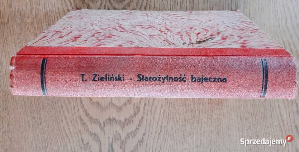 Starożytność bajeczna pierwsze wydanie 1930 Bychawka Trzecia