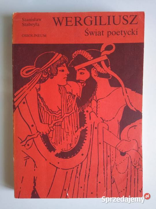 Wergiliusz Świat poetycki Stanisław Stabryła pomorskie Gdańsk