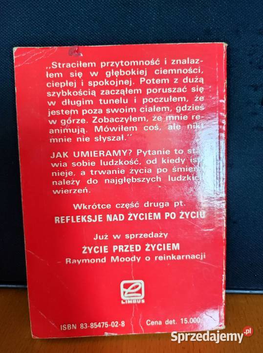 Życie życiu Raymond Moody ISBN 9788375527162