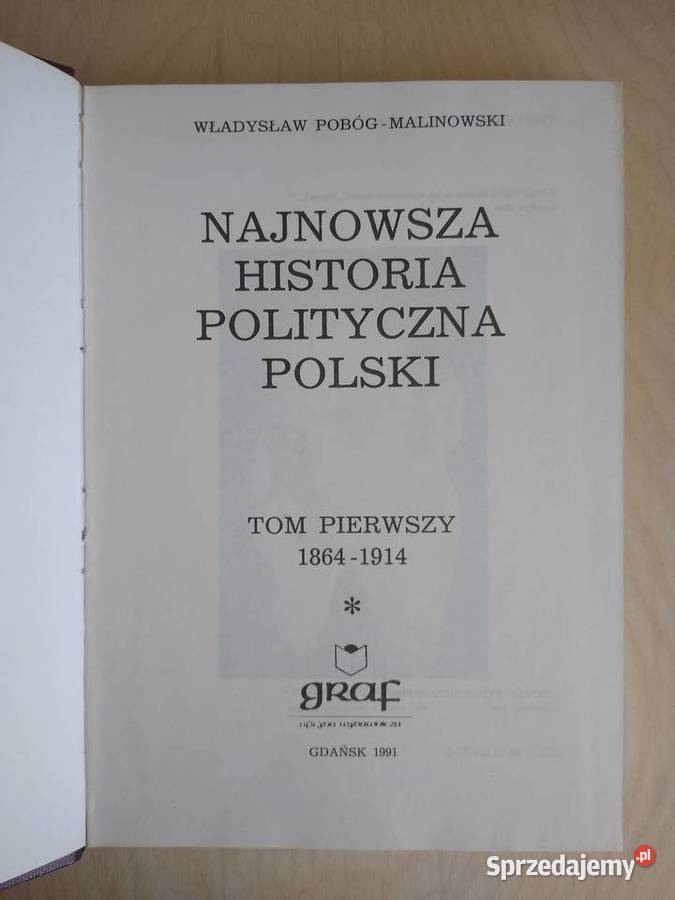 Najnowsza Historia Polityczna Polski 19641914 Gdańsk sprzedam