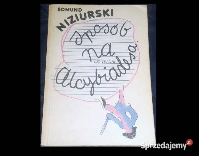 Sposób na Alcybiadesa - Edmund Niziurski