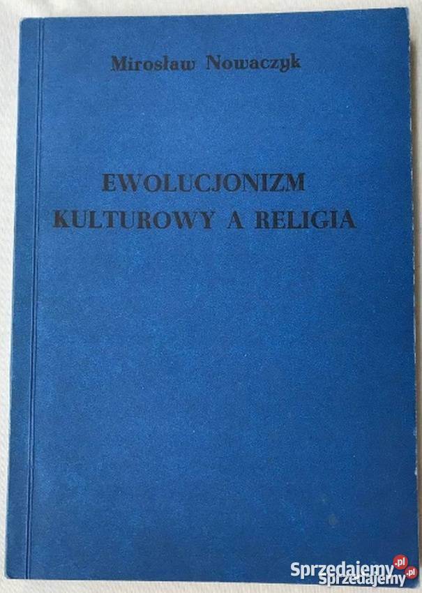 EWOLUCJONIZM KULTUROWY A RELIGIA Tarnów