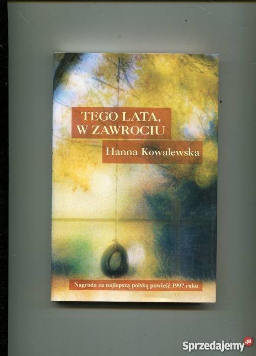 Tego lata w Zawrociu Hanna Kowalewska Szczecin