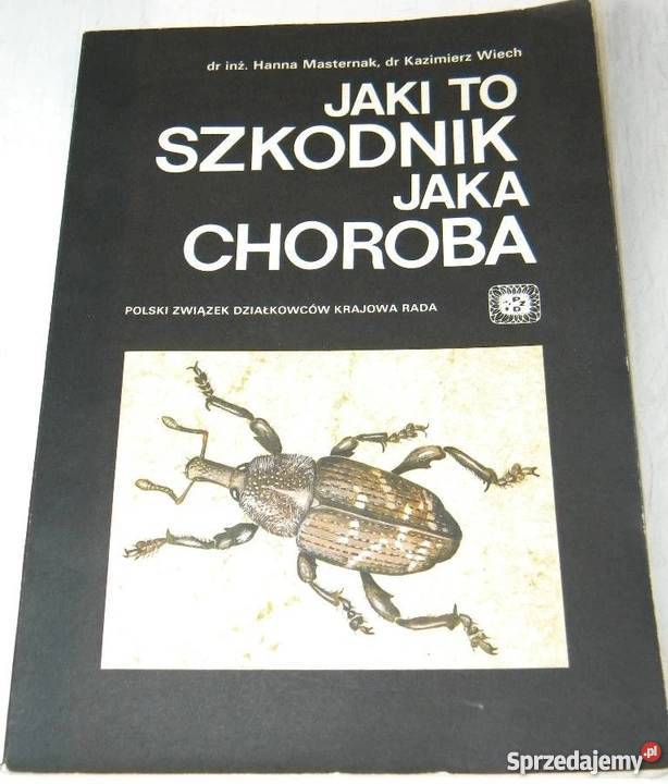 JAKI TO SZKODNIK JAKA CHOROBA MASTERNAK WIECH rolnictwo, nauki rolnicze Nakło nad Notecią