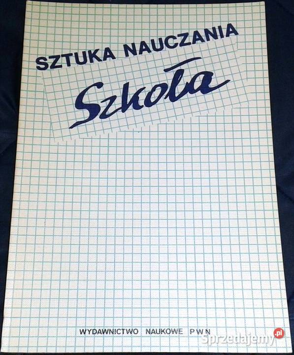 Sztuka nauczania Szkoła Tom 2 Krzysztof
