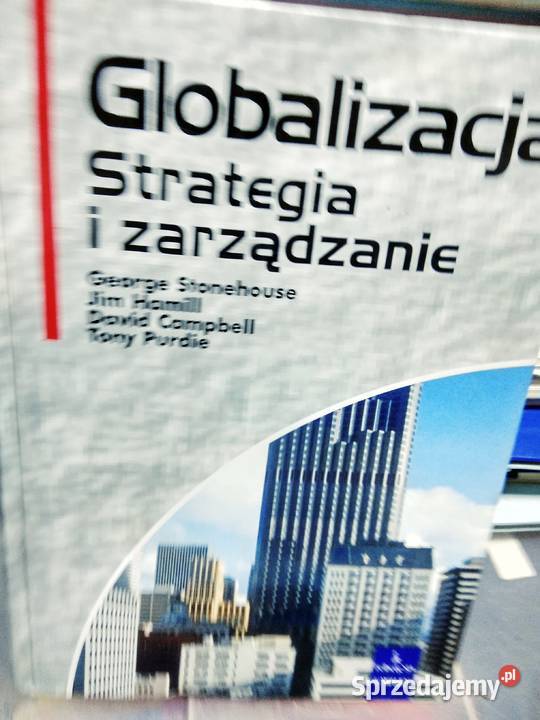 Globalizacja strategia i zarządzanie Antykwariat mazowieckie Warszawa sprzedam
