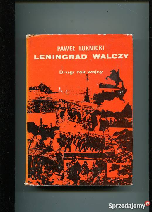 Leningrad walczy Dziennik frontowy T2 Rok wydania 1977 Szczecin