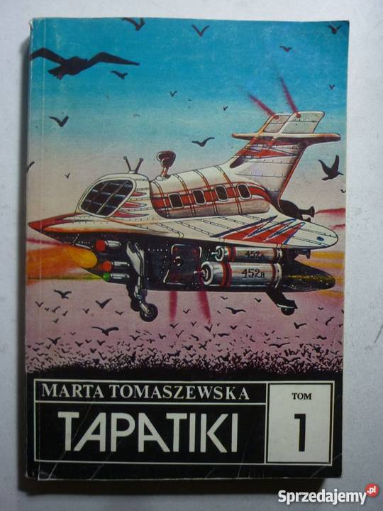 TAPATIKI TOM 1 MARTA TOMASZEWSKA wielkopolskie Piła