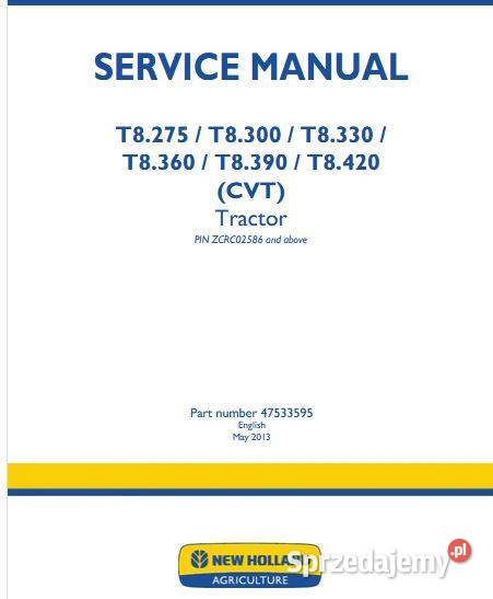 Holland T8275 T8300 T8330 T8360 T8390 T8420 Kielce