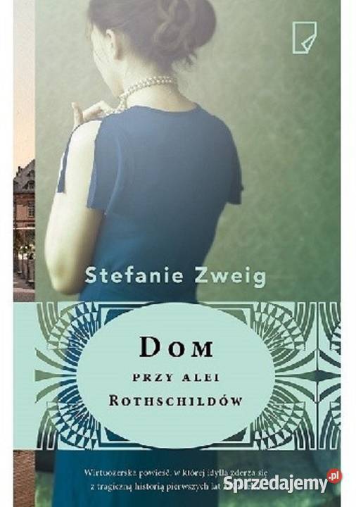 Dom alei Rothschildów Stefanie Zweig