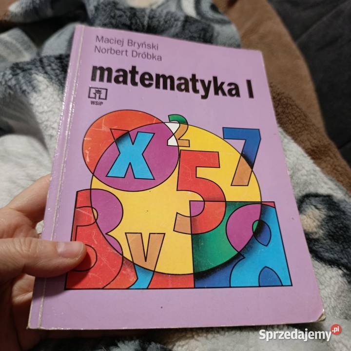 matematyka I podręcznik klasy pierwszej liceum i Poznań
