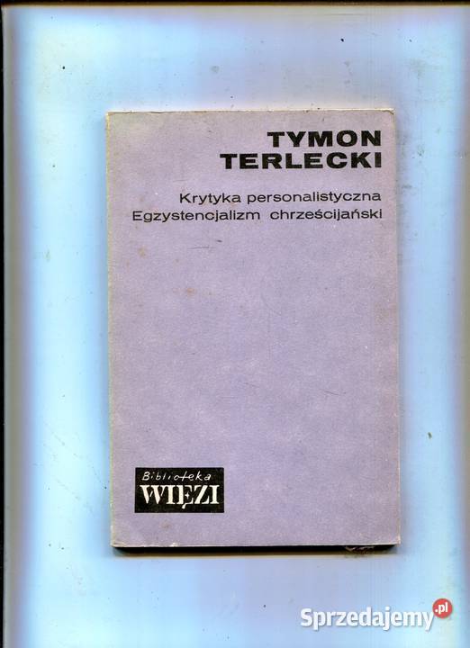 Krytyka personalistyczna Egzystencjonalizm sprzedam