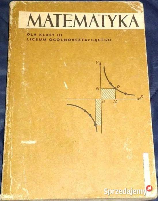 Matematyka kl 3 LO Stefan Straszewicz lubelskie Chełm