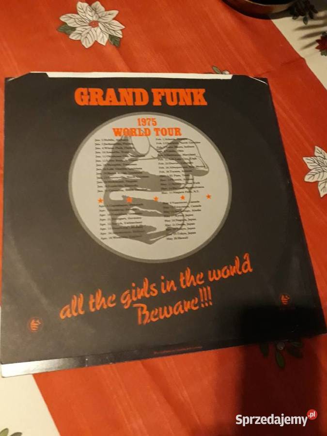 GRAND FUNK RAILROAD all the girls in the world Rzeszów