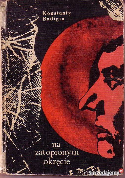 0741 NA ZATOPIONYM OKRĘCIE KONSTANTY BADIGIN przygodowe Książki i Podręczniki sprzedam